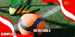 Soi kèo châu á
